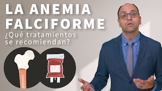 Enfermedad de célula falciforme ¿Cuál es el tratamiento de la anemia de células falciformes [upl. by Schenck]