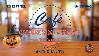 Café  Octubre 2024  Semana 1 [upl. by Ammej]