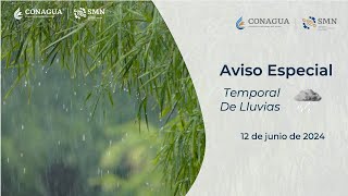 Aviso especial por temporal de lluvias 12 de junio de 2024 [upl. by Weywadt16]