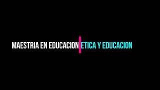 ETICA Y EDUCACION [upl. by Hterrag]