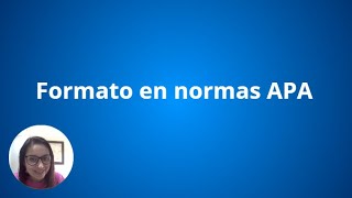 Formato en normas APA [upl. by Aicital729]