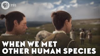 When We Met Other Human Species [upl. by Isaiah261]