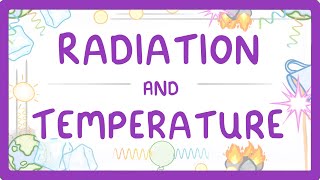 GCSE Physics  How Radiation Affects Temperature 72 [upl. by Roybn]