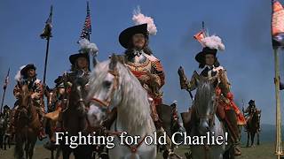 Fighting for Old Charlie  English Royalist Song [upl. by Bernita]