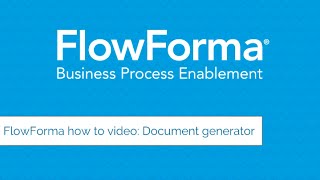 HOW TO VIDEO FlowForma Document templates [upl. by Arammat]