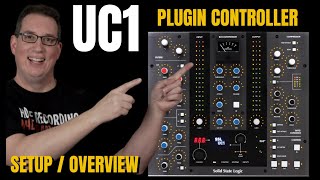 Solid State Logic  SSL  UC1 Advanced Plugin Controller  PT 1 Setup [upl. by Reinaldo623]