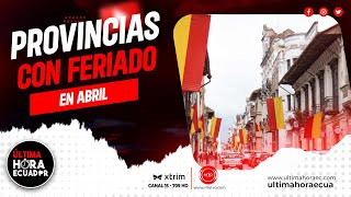 Conozca que provincias contarán con feriados durante el mes de abril 2024 [upl. by Agosto677]