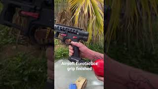 Airsoft Eurotactics grip finished [upl. by Malik]