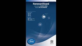 Homeward Bound SAB arr Jay Althouse – Score amp Sound [upl. by Gombosi]