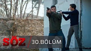 Söz  30Bölüm  quotYENİ BAŞLANGIÇquot [upl. by Aruon]