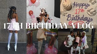 17TH BIRTHDAY VLOG  dinner party gifts and friends [upl. by Kikelia277]