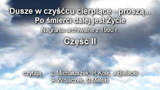 Dusze w czyśćcu cierpiące  proszączyta Lidia Michałuszek [upl. by Melc]