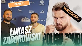 ĹUKASZ ZABOROWSKI O WRZOSEK  BÄ„TKOWSKI NA FAME 22 PRZYKRY PRZYKĹAD MURAĹSKICH  KSW 96 Ĺ»ONA W UFC [upl. by Haidebez]