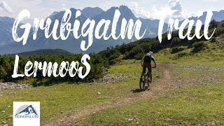 Grubigalm Trail  Bikepark Lermoos Full ride [upl. by Sterne434]