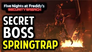 FNAF Security Breach TRUE Ending Guide  How to Unlock amp Defeat the Secret Springtrap Boss [upl. by Tav]