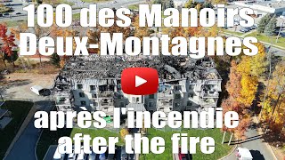 Incendie au 100 des manoirs  DeuxMontagnes Condo fire [upl. by Noiztneb788]