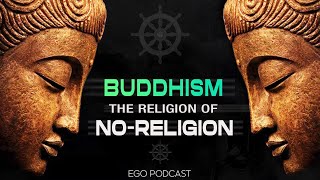 Buddhism The Religion Of NoReligion [upl. by Seltzer857]