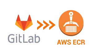 Gitlab CI Build amp push Docker image to AWS ECR Elastic Container Registry [upl. by Aratahs]