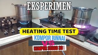 KOMPOR SUGGO INFRA RED VS KOMPOR RINNAI  HEATING TIME TEST [upl. by Mungam]