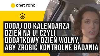 Dodaj do kalendarza dzień na U Czyli dodatkowy dzień wolny aby zrobić kontrolne badania medyczne [upl. by Aseela]