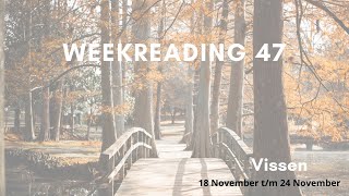 Weekreading 47 Vissen [upl. by Ayotl728]