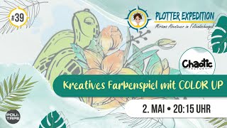 Plotter Expedition 39  Kreatives Farbenspiel mit COLOR UP [upl. by Raleigh120]