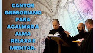 Canto Gregoriano 420 hz  Músicas para Meditação Espiritual  Música para Medita Gregorian Chant [upl. by Anivlem]