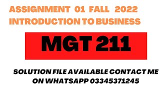 mgt 211 assignment solution fall 2022 [upl. by Bensky]