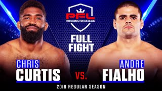 Full Fight  Chris Curtis vs Andre Fialho  PFL 1 2019 [upl. by Etennaej43]