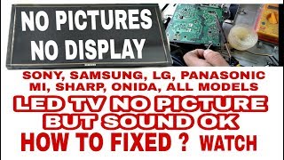 Led Tv No Pictures But Sound Ok In Hindi  Samsung  lg  Sony Led tv Picture Problem Solved [upl. by Serle693]