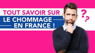 Tout savoir sur le chômage en France [upl. by Maclay976]