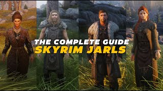 The COMPLETE GUIDE to Skyrim Jarls 2024 [upl. by Arber]