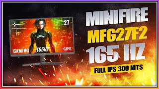 Ecran Minifire Mfg27f2 27 pouce FHD 165 HZ idéal pour le gaming  ps5 et Xbox en 120 FPS [upl. by Tena]