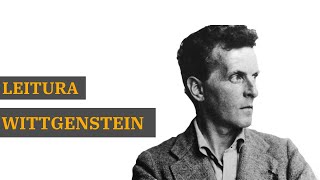 Leitura do Prefácio de Investigações Filosóficas Wittgenstein [upl. by Ekusuy640]