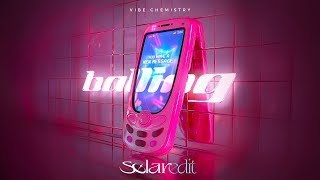 VIBE CHEMISTRY  BALLING SØLAR EDIT Free DL [upl. by Sima]