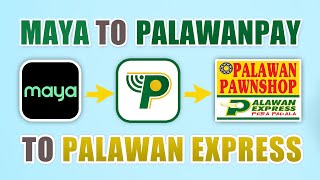 How to send money from MAYA to PalawanPay to Palawan Express Branch using mobile app [upl. by Ykcor]