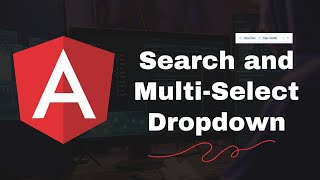 Implementing Search and Multi Select Dropdown with ng select [upl. by Barbie]