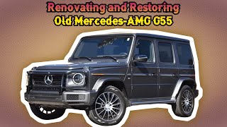 Renovating and Restoring an Old MercedesAMG G55 Abandoned for 10 Years [upl. by Leigh562]