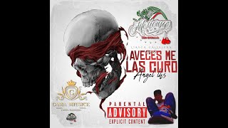 AVECES ME LA CURO ANGEL LHS mexico rap undergroundhiphopbeats viralvideos viral THUGLIFE [upl. by Lepley285]