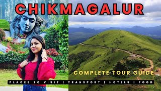 Chikmagalur Travel Guide  Chikmagalur Tourist Places  Chikmagalur Karnataka  Weekend Gateway [upl. by Nahoj811]