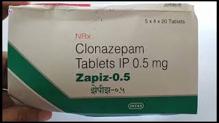 Zapiz05 Tablet  Clonazepam Tablets IP 05mg  Zapiz 05mg Tablet Uses Side effects Benefits Dose [upl. by Anelhtak]