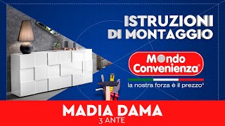 Istruzioni di montaggio Madia 3A Dama  MONDO CONVENIENZA [upl. by Younglove]