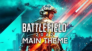 Battlefield 2042  OFFICIAL MAIN THEME Soundtrack Full OST [upl. by Batchelor]