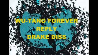 WUTANG FOREVER  DRAKE DISS [upl. by Osbourne]