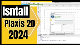 install PLAXIS 2D 2024 [upl. by Ayekan]