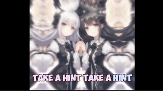 Nightcore Take A Hint🖤 [upl. by Austin310]