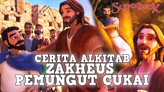 CERITA ALKITAB ZAKHEUS SANG PEMUNGUT CUKAI  superbook [upl. by Ecenahs]