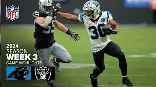 Carolina Panthers vs Las Vegas Raiders Game Highlights  NFL 2024 Season Week 3 [upl. by Ydahs694]