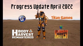 Body Harvest Remastered  Progress Update April 2022  Titan Games [upl. by Gerdeen]