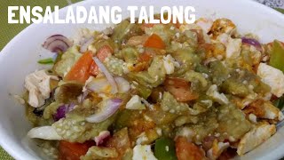 ENSALADANG TALONG  EGGPLANT AND SALTED EGG SALAD [upl. by Anafetse]